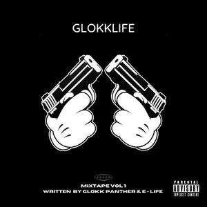 GlokkLIFE, Vol. 1 (Explicit)