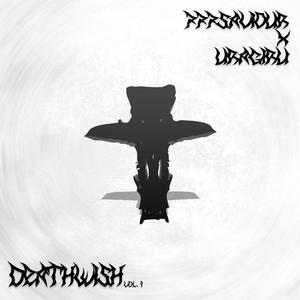 DEATHWISH VOL.1 (Explicit)