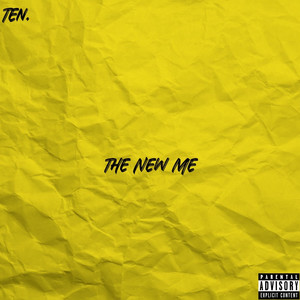 The New Me (Explicit)