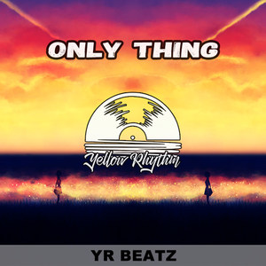 Only Thing(Prod. By Franco.D)