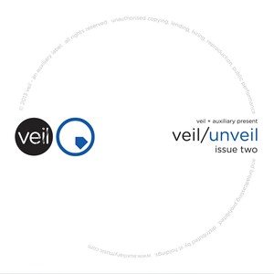 Veil / Unveil Issue Two