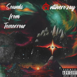 Sounds from Tomorrow, Vol. 1 (Explicit)