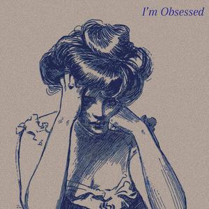 Ditter - I'm Obsessed