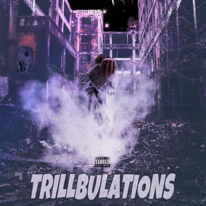 Trillbulations (Explicit)