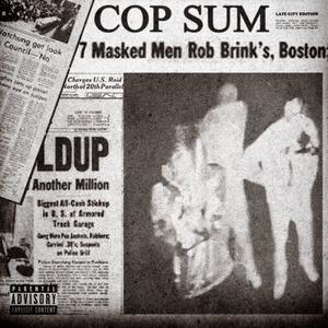 Cop Sum (feat. Gp Von & 6dall) [Explicit]