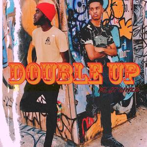 DOUBLE UP (Explicit)