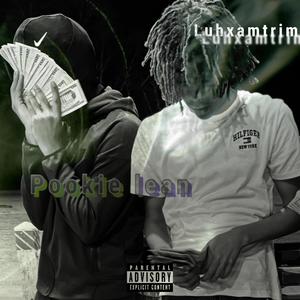 Pookie lean (Explicit)
