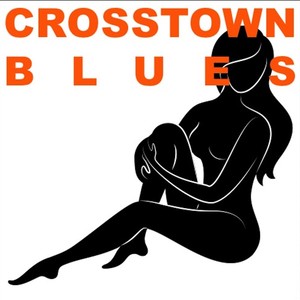 Crosstown Blues