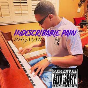 Indescribale Pain