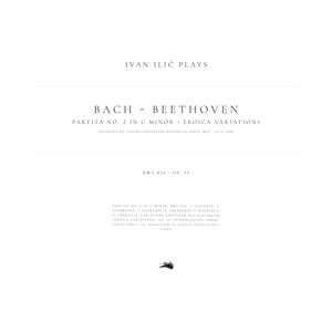 Ivan Ilić plays Bach & Beethoven