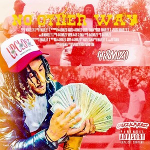 No Other Way (Explicit)