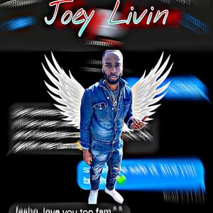 Joey Livin (Explicit)