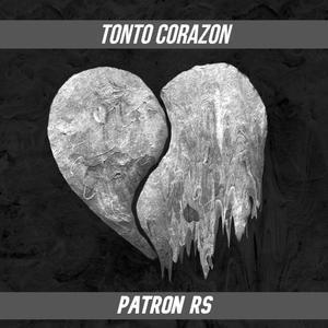 Tonto corazon