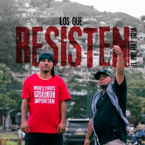 Los que resisten (Explicit)