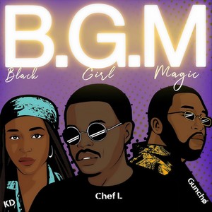 B.G.M(feat. K.D & Gunchø)