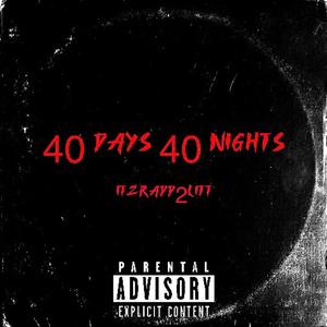 40 Days 40 Nights (Explicit)