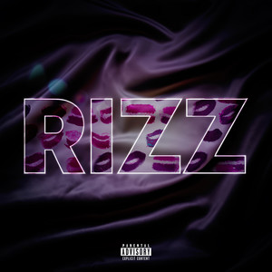 Rizz (Explicit)