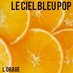 Le Ciel Bleu Pop