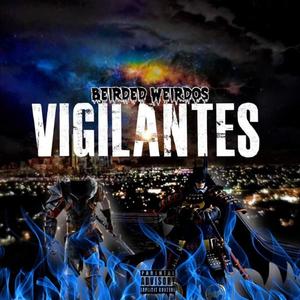 Vigilantes (Explicit)