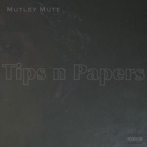 Tips n Papers (Explicit)