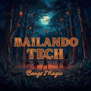 Bailando Tech