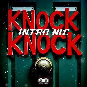 Knock Knock (Explicit)