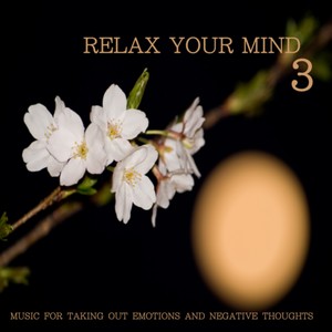 Relax Your Mind 3