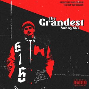 The Grandest (feat. Jade Richards) [Explicit]