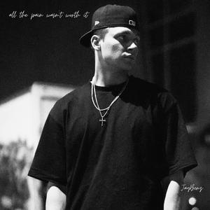 all the pain wasn't worth it