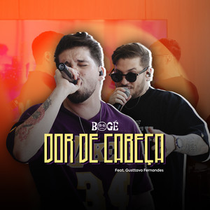 Dor de Cabeça (Ao Vivo)