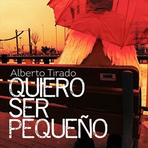 Alberto Tirado - Dicen de Mi