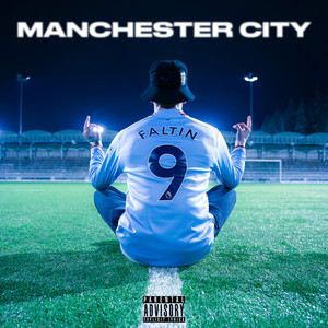 Manchestre City (Explicit)