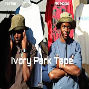 Ivory Park Tape (Explicit)