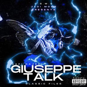 Giuseppe Talk (Explicit)