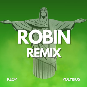 Robin (Remix)