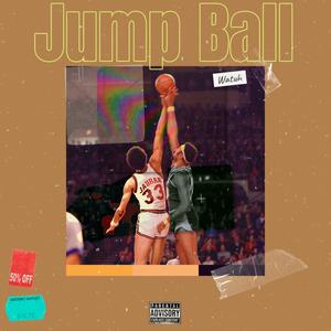 Jump Ball (Explicit)
