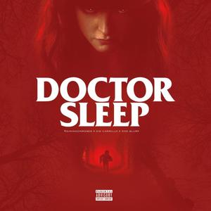 Dr Sleep (Explicit)