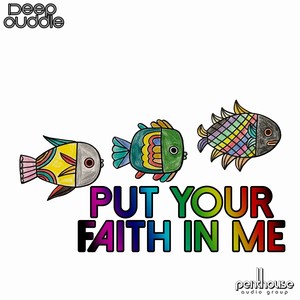 Put Your Faith In Me