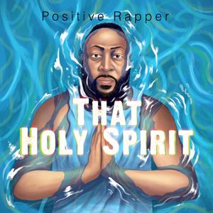 That Holy Spirit