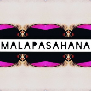 MALAPASAHANA