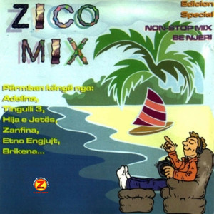 Zico Mix (Explicit)