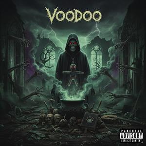 VOODOO (Explicit)