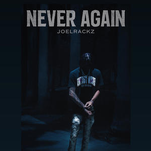Never Again (Explicit)