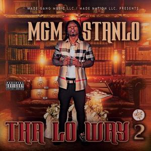 Tha Lo Way 2 (Explicit)