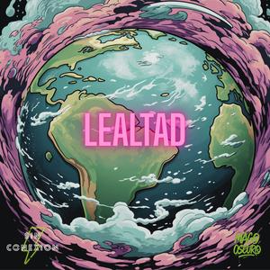 Lealtad (Explicit)