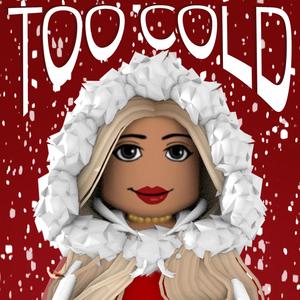 Too Cold (Explicit)