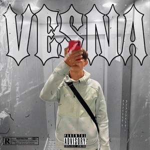 Vesna (Prod. By La2Y) [Explicit]