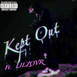 Kept Out (Explicit)