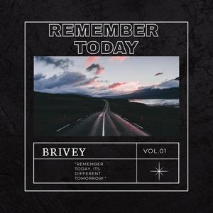 Remember Today (Explicit)