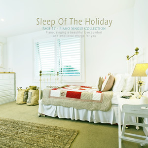 Sleep Of The Holiday